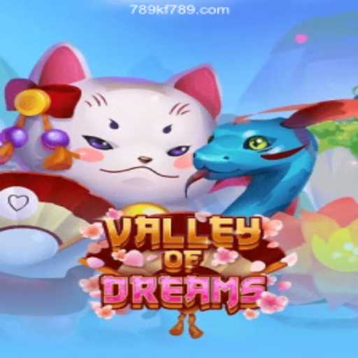 Valley of Dreams: A Comprehensive Guide to the Thrilling New Game